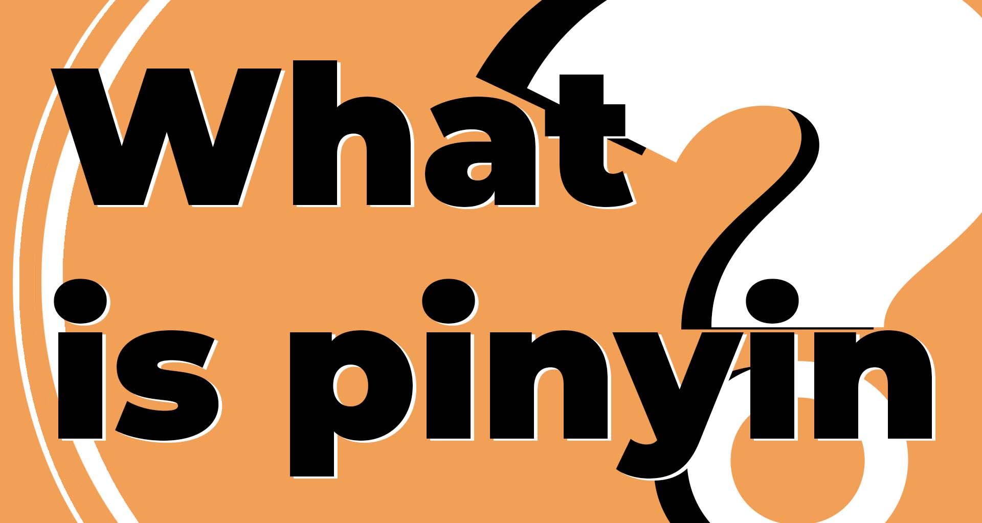 Title graphic that says what is pinyin